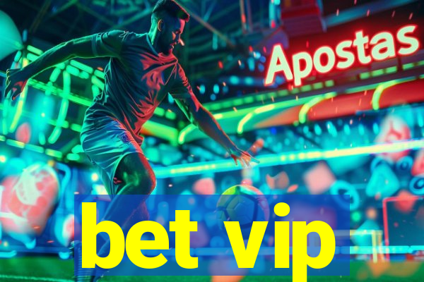 bet vip